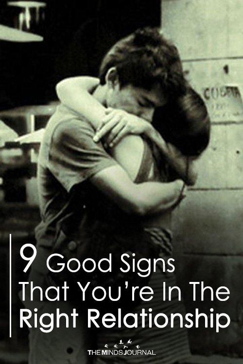 9 Good Signs That You’re In The Right Relationship