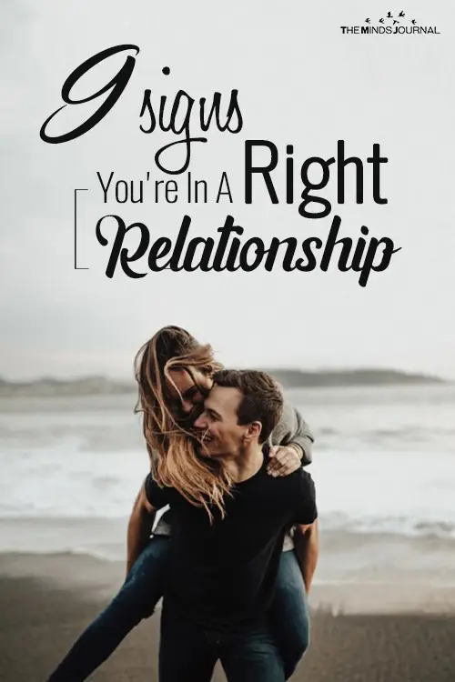 9 Signs You're In A Right Relationship