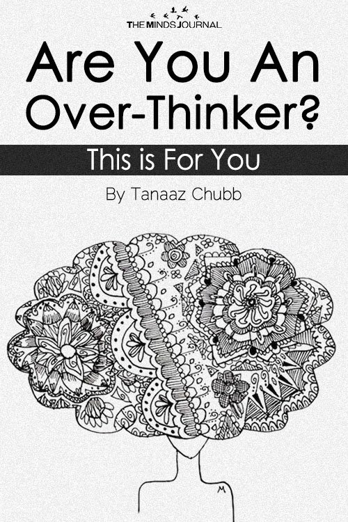 Are You An Over-Thinker This is For You