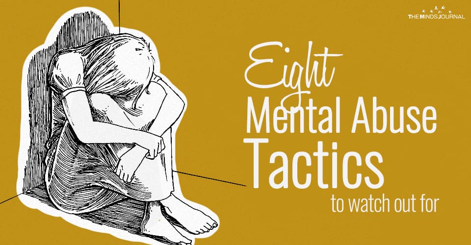 Eight Mental Abuse Tactics to watch out for
