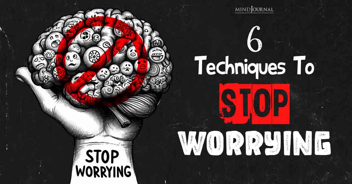 How To Stop Worrying And Start Living Your Life?