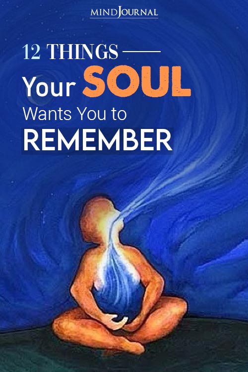 Things Soul Wants You Remember pin