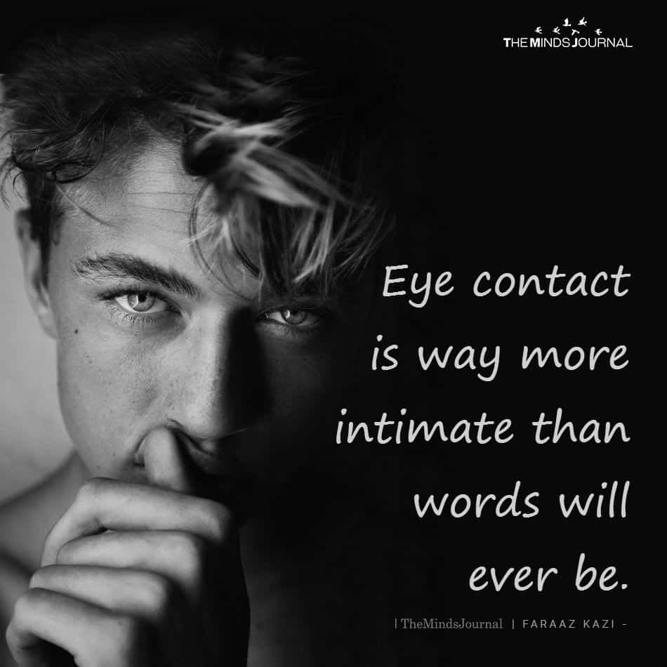 Eye Contact Is Way More Intimate