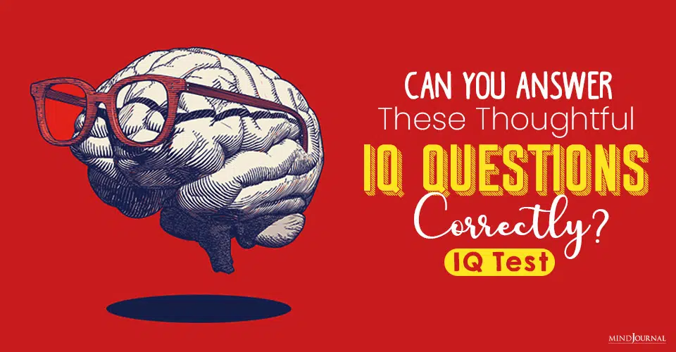 Can You Answer These Thoughtful IQ Questions Correctly? QUIZ