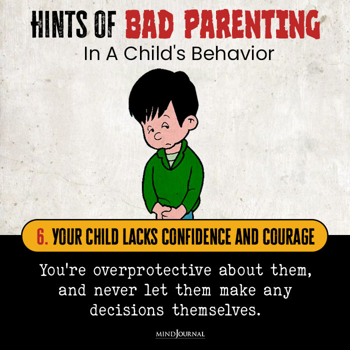 Bad Parenting in Childs Behavior lack courage