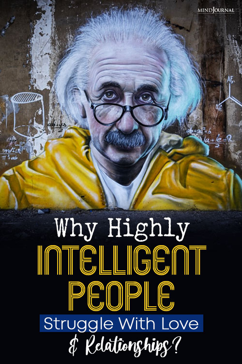Highly Intelligent People Struggle Love pin