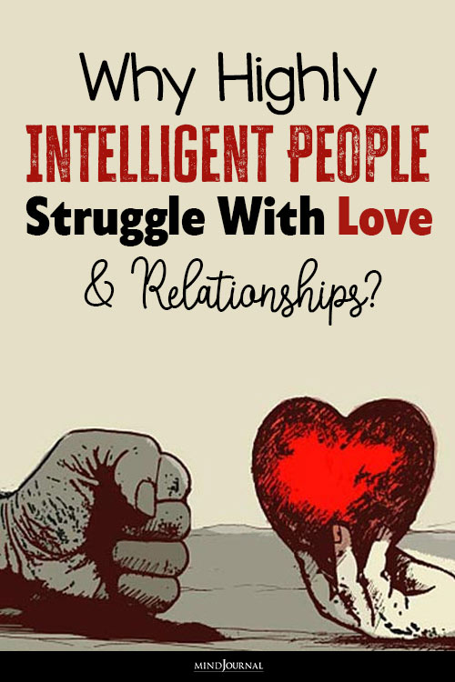 Highly Intelligent People Struggle With Love pin