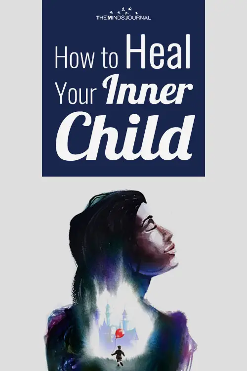 How to Heal Your Inner Child That Is Blocking You For Love