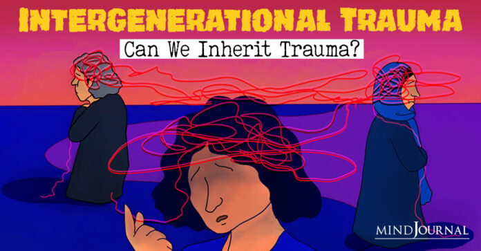 intergenerational trauma scholarly articles