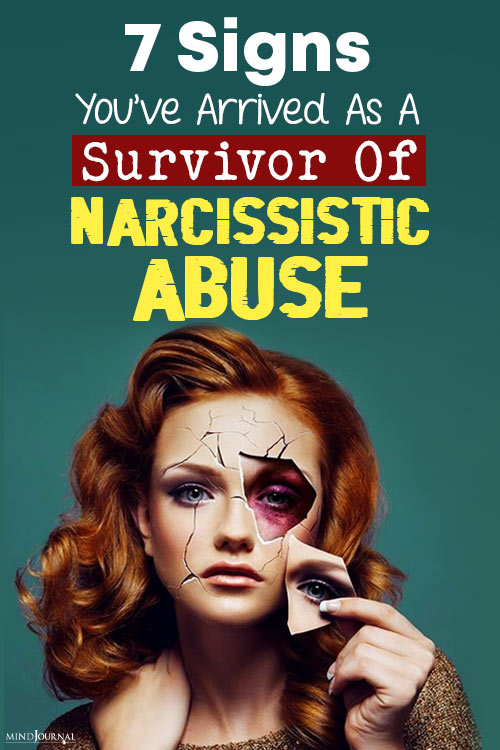Signs you Arrived as Survivor Narcissistic Abuse