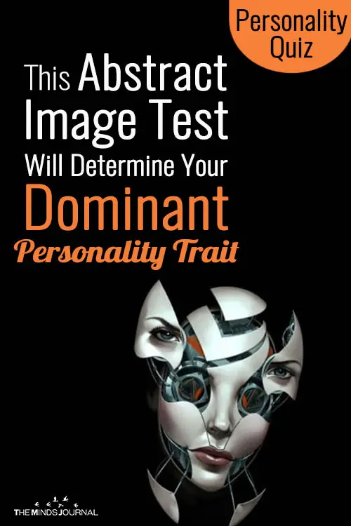 This Abstract Image Test Will Determine Your Dominant Personality Trait - Mind Game