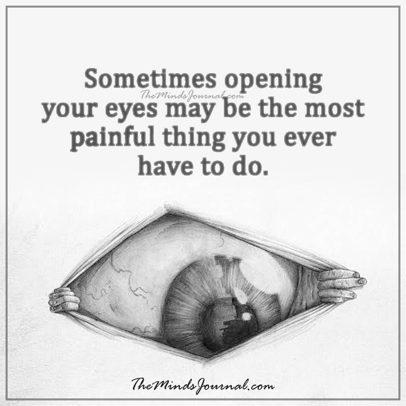 Sometimes opening your eyes
