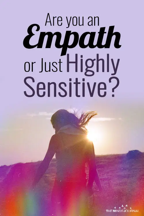 Are you an Empath or Just Highly Sensitive?