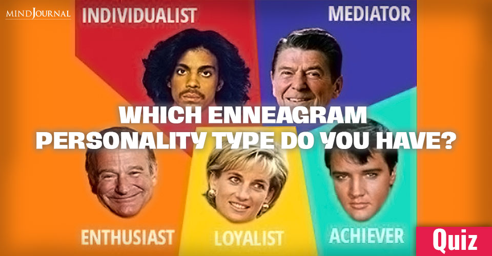 Which Enneagram Personality Type Do You Have? QUIZ