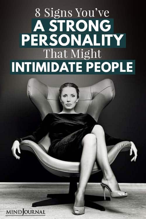 Strong Personality Might Intimidate People Pin