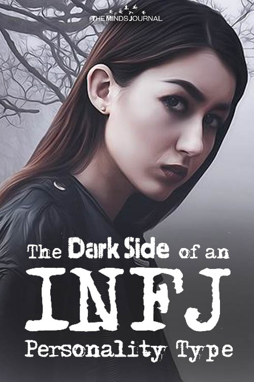 THE DARK SIDE OF THE INFJ PERSONALITY TYPE