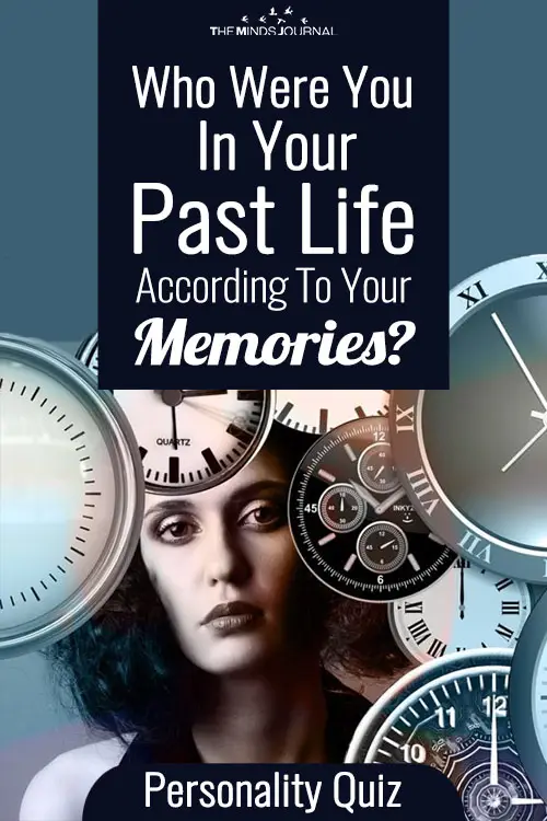 Who Were You In Your Past Life According To Your Memories? - Mind Game
