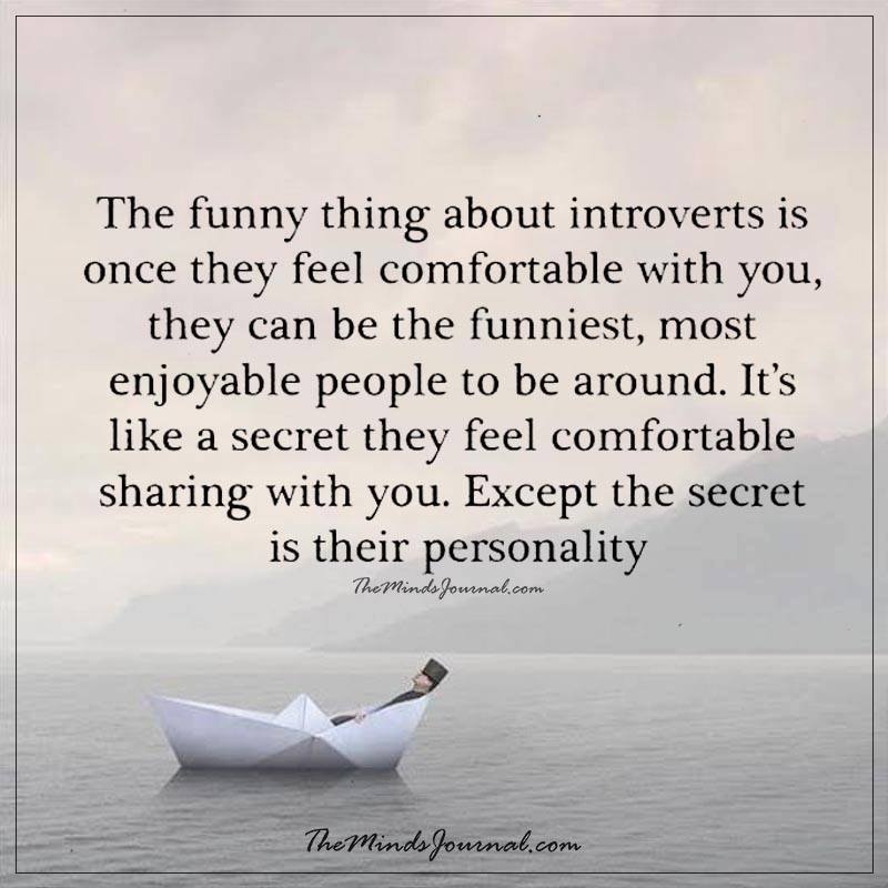The funny thing about introverts