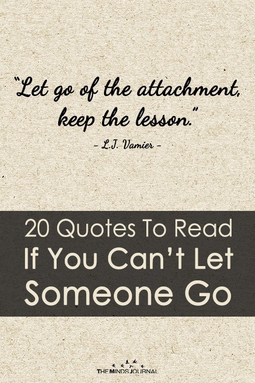 20 Quotes To Read If You Can’t Let Someone Go