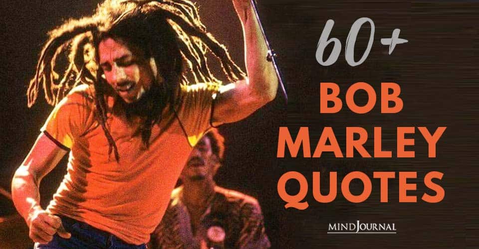 quotes by bob marley about life