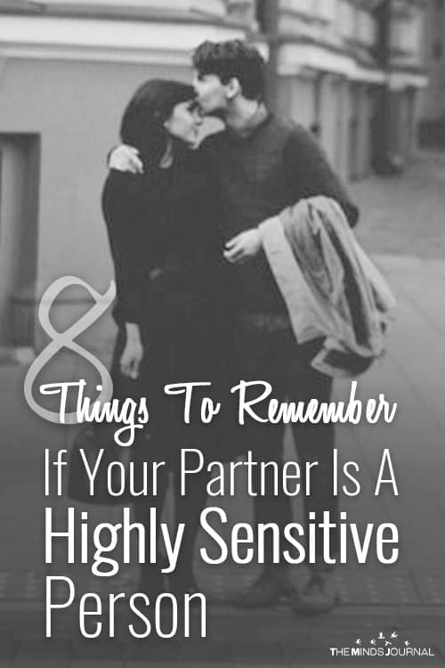 8 Things To Remember If Your Partner Is A Highly Sensitive Person