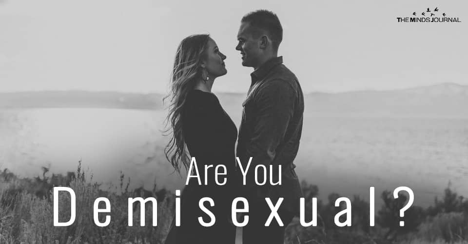 Are You Demisexual?