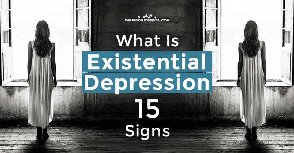 Existential Depression Signs You Have It