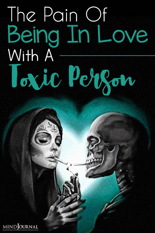 Pain Of Being In Love With Toxic Person pin