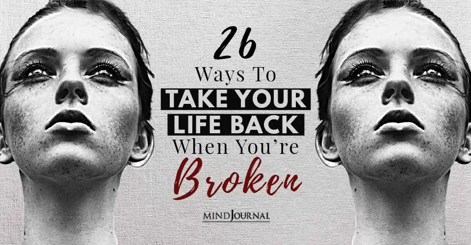 Take Life Back When Broken