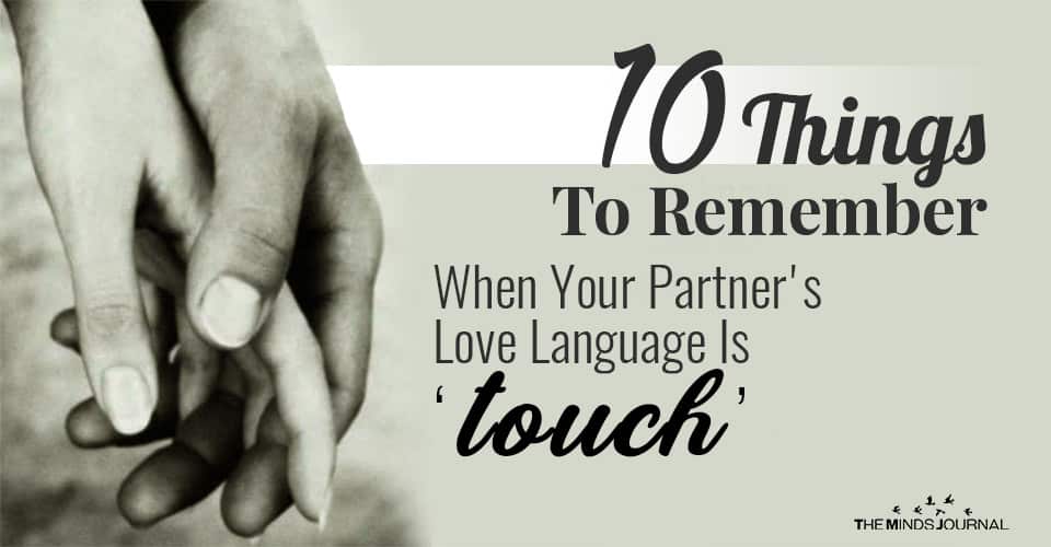 Things Remember When Partners Love Language Is Touch