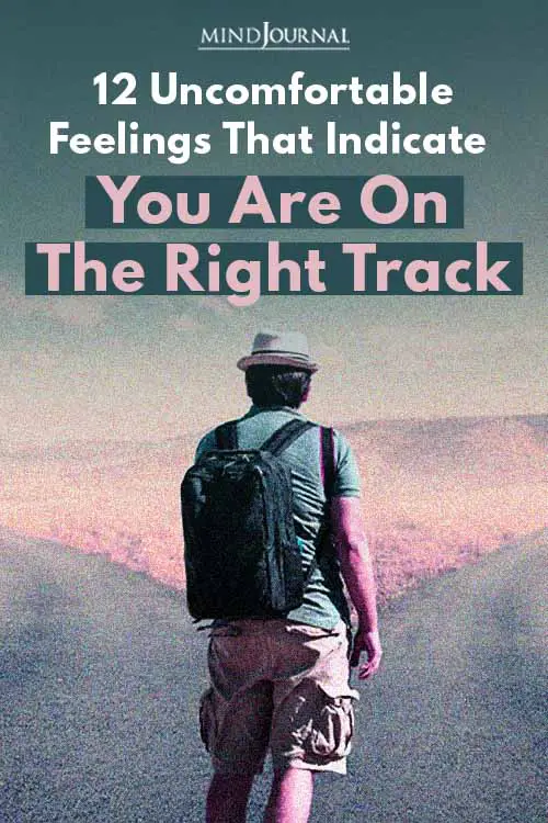 Uncomfortable Feelings Indicate You Right Track Pin