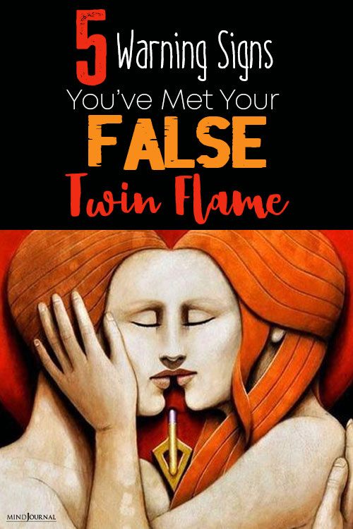 Warning Signs Met Your False Twin Flame pin