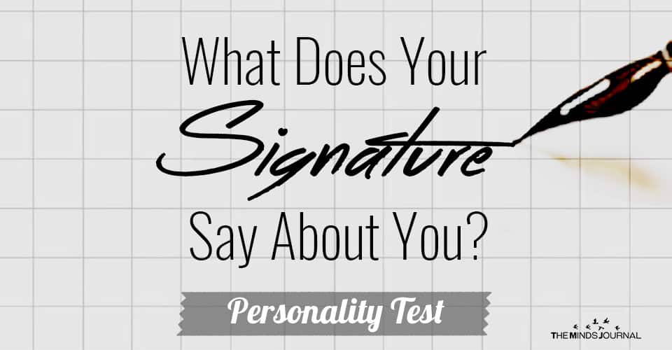 What Does Your Signature Say About You? Personality Test