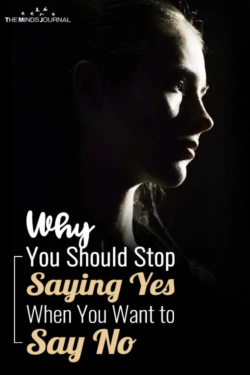 How to Stop Saying Yes When You Want to Say No