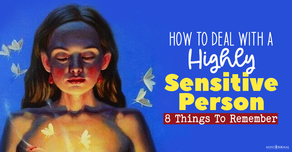 how deal with highly sensitive person