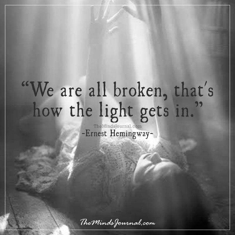 We are all broken