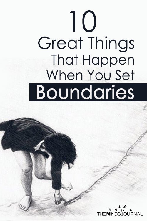 10 Great Things That Happen When You Set Boundaries