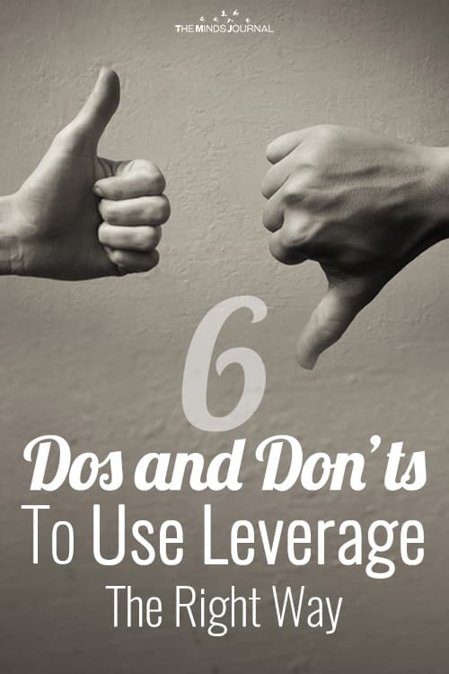6 Dos and Don’ts To Use Leverage The Right Way  