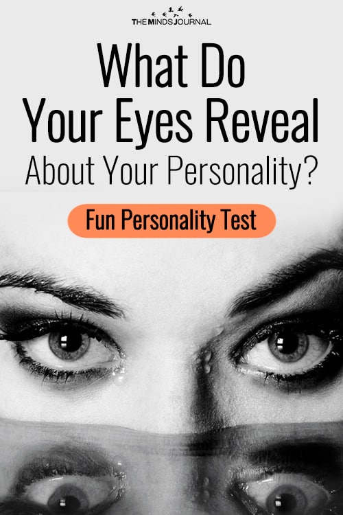 What Do Your Eyes Reveal About Your Personality? Fun Personality Test