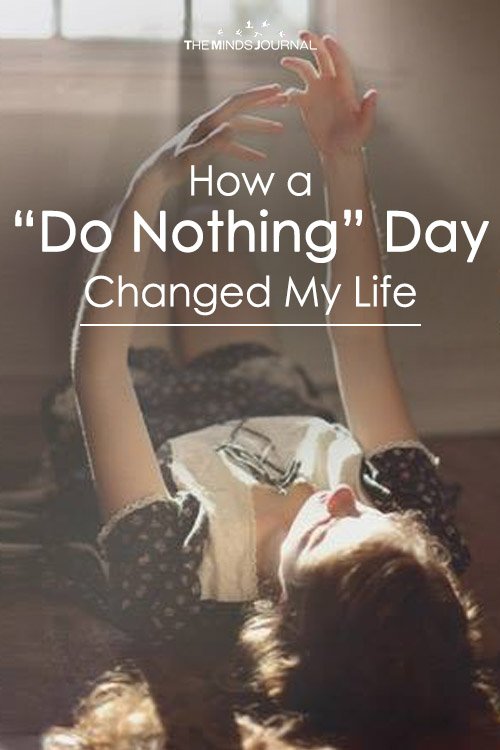 How a “Do Nothing” Day Changed My Life