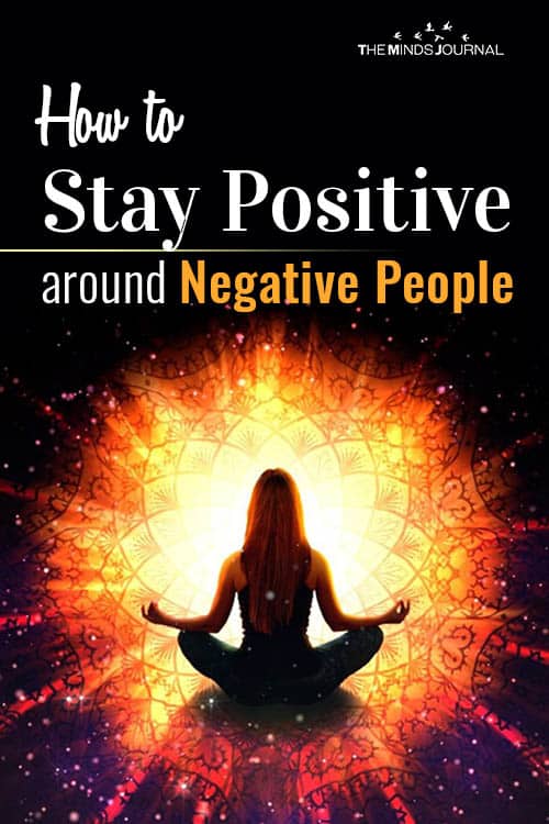 How to Stay Positive around Negative People 