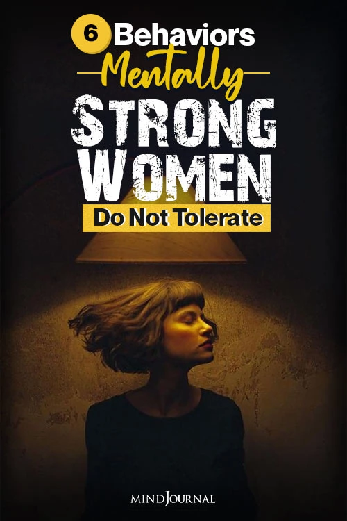 Mentally Strong Women Not Tolerate