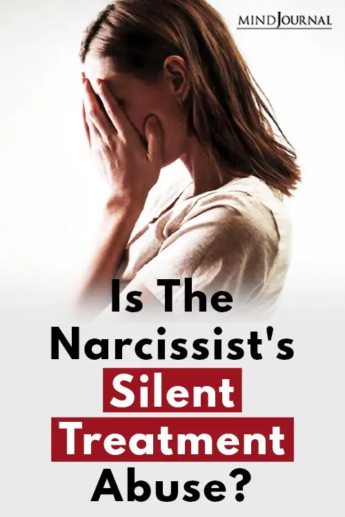 Narcissists Silent Treatment Abuse Pin