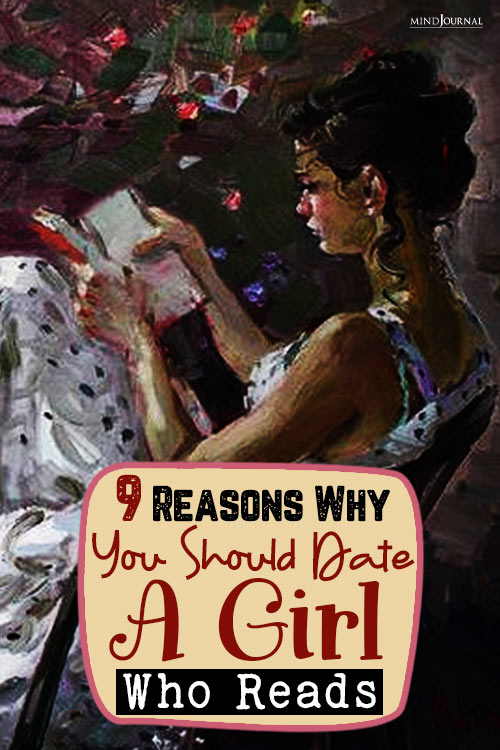 Reasons Why You Should Date A Girl Who Reads pin