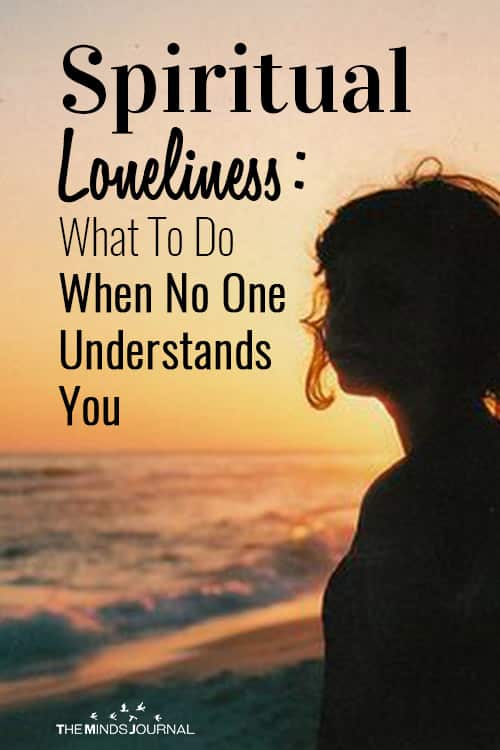 Spiritual Loneliness What To Do When No One Understands You 
