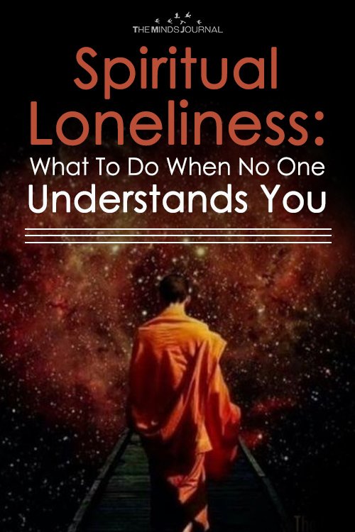 Spiritual Loneliness What To Do When No One Understands You