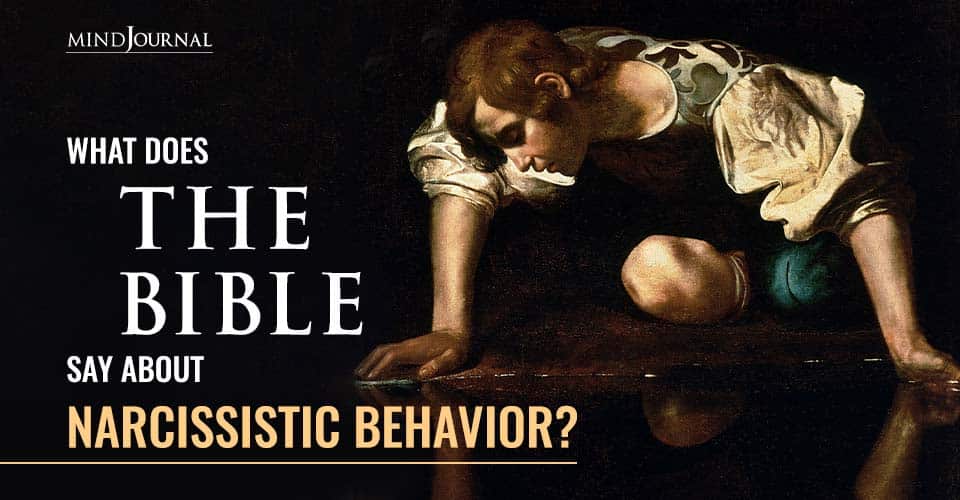 the Bible Say About Narcissistic Behavior