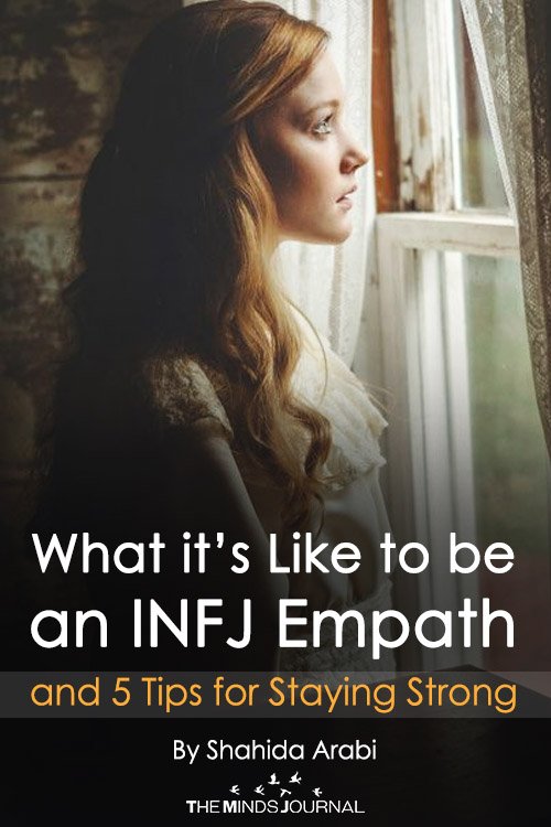 What it’s Like to be an INFJ Empath and 5 Tips for Staying Strong