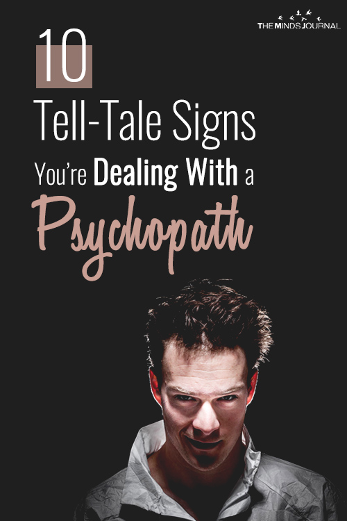 10-Tell-Tale-Signs-Youre-Dealing-With-A-Psychopath.pin