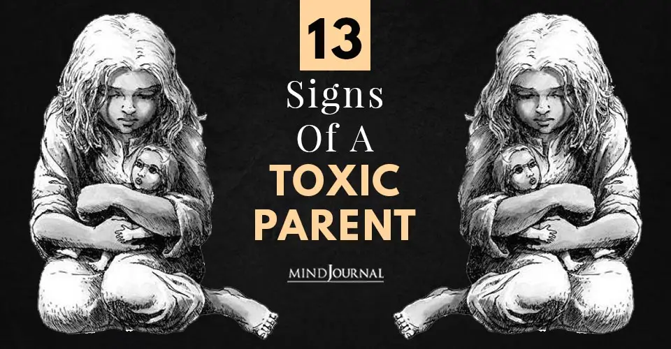 Signs Of A Toxic Parent